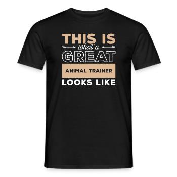 This Is What A Great Animal Trainer Looks Like - Men's T-Shirt - black - Front - AI Model Male 178 light (178cm)