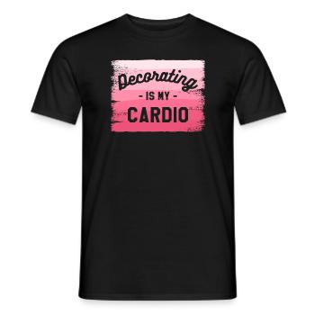 Decorating Is My Cardio Interior Decorator - Men's T-Shirt - black - Front - AI Model Male 178 light (178cm)