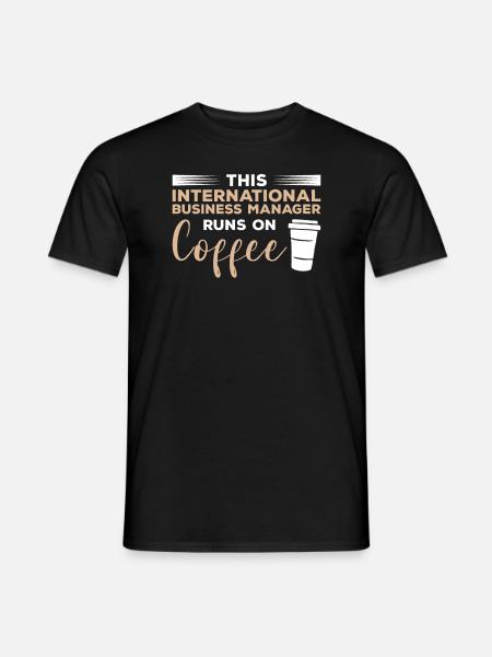 Dieser internationale Business Manager läuft mit Kaffee - Männer T-Shirt - Schwarz