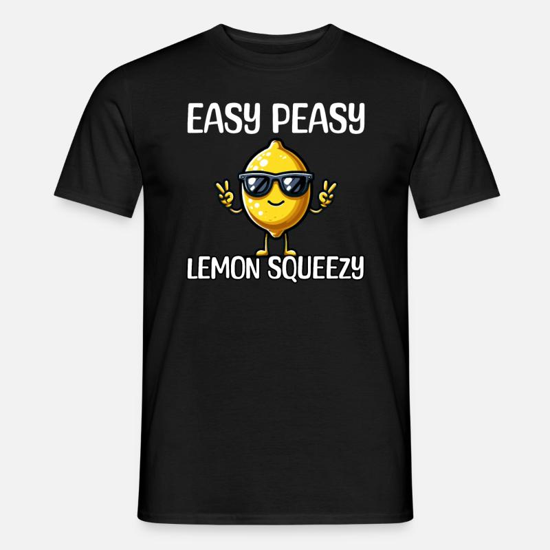 Easy Peasy Lemon Squeezy - Männer T-Shirt - Schwarz