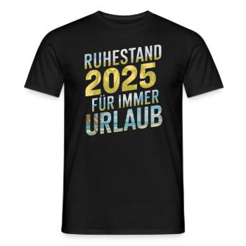 Retirement 2025 Forever Vacation - Men's T-Shirt - black - Front - AI Model Male 178 light (178cm)
