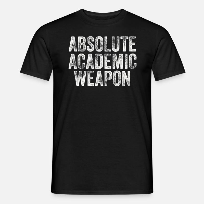 Students Absolute Academic Weapon - Men’s T-shirt - black