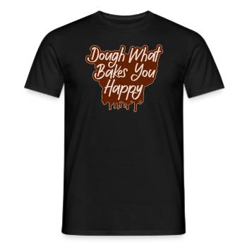 Dough What Bakes You Happy Bäckerei - Männer T-Shirt - Schwarz - Vorne - AI Model Male 178 light (178cm)
