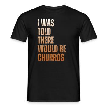 On m’a dit qu’il y aurait des churros - T-shirt homme - noir - Devant - AI Model Male 178 light (178cm)