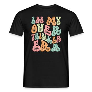 Dans mon ère Overthinker Overthink Groovy - T-shirt homme - noir - Devant - AI Model Male 178 light (178cm)