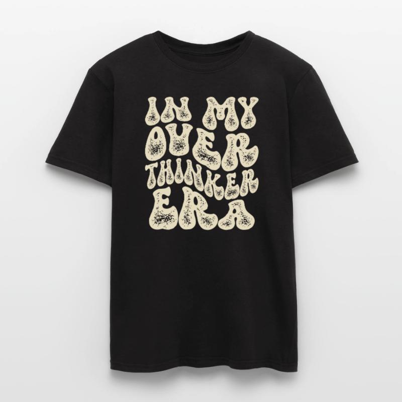 Dans mon ère Overthinker Overthink Groovy T-shirt homme