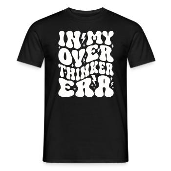 Dans mon ère Overthinker Overthink - T-shirt homme - noir - Devant - AI Model Male 178 light (178cm)