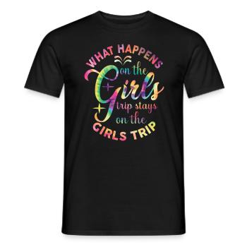 What Happens On The Girls Trip - Men's T-Shirt - black - Front - AI Model Male 178 light (178cm)