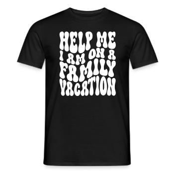 Hilfe, Ich Bin Im Familienurlaub - Männer T-Shirt - Schwarz - Vorne - AI Model Male 178 light (178cm)
