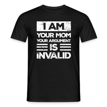 Ich Bin Deine Mutter dein Argument Ist Ungültig - Männer T-Shirt - Schwarz - Vorne - AI Model Male 178 light (178cm)