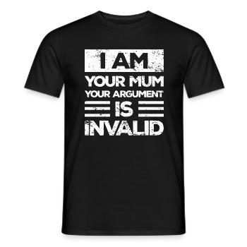 Ich Bin Deine Mutter dein Argument Ist Ungültig - Männer T-Shirt - Schwarz - Vorne - AI Model Male 178 light (178cm)
