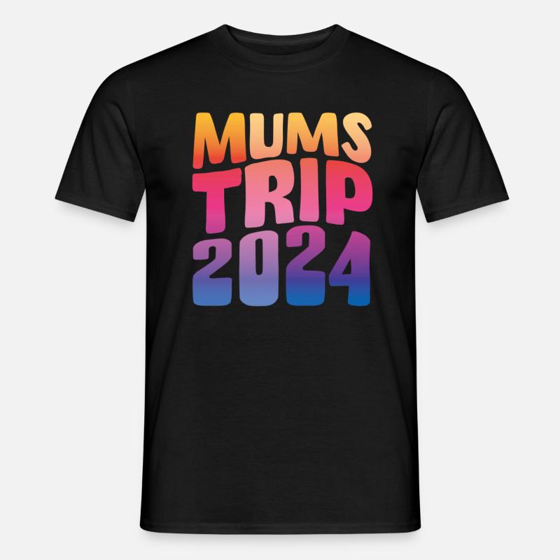 Mums Trip 2024 - Männer T-Shirt - Schwarz