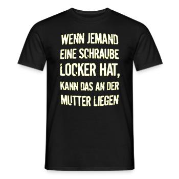 Wenn jemand eine Schraube locker hat, kann das an - Männer T-Shirt - Schwarz - Vorne - AI Model Male 178 light (178cm)