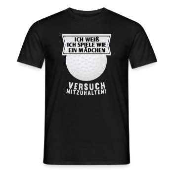 Golf wie Mädchen Frau Lustiger Spruch Geschenk - Männer T-Shirt - Schwarz - Vorne - AI Model Male 178 light (178cm)