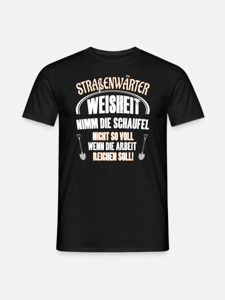 Straßenwärter Weisheit - Winterdienst Kehrmaschine - Männer T-Shirt - Schwarz