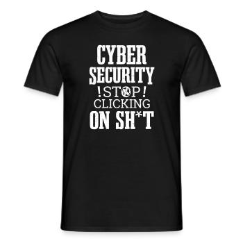 Cybersecurity Hacking Klicken Sie nicht auf IT Hacker - Männer T-Shirt - Schwarz - Vorne - AI Model Male 178 light (178cm)