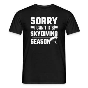 Sorry I Can't It Is Skydiving Season Skydiver - Men's T-Shirt - black - Front - AI Model Male 178 light (178cm)