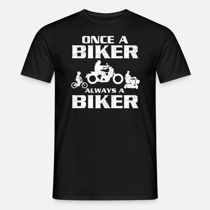 Einmal Biker immer Biker - Männer T-Shirt - Schwarz