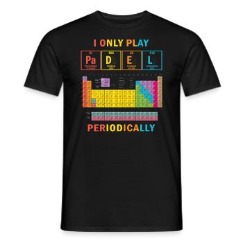 I only Play Padel Periodically Paddle Tennis - Men's T-Shirt - black - Front - AI Model Male 178 light (178cm)