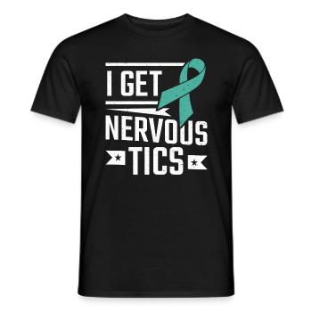 Tourettes Syndrome I Get Nervous TICS Tourette - Men's T-Shirt - black - Front - AI Model Male 178 light (178cm)