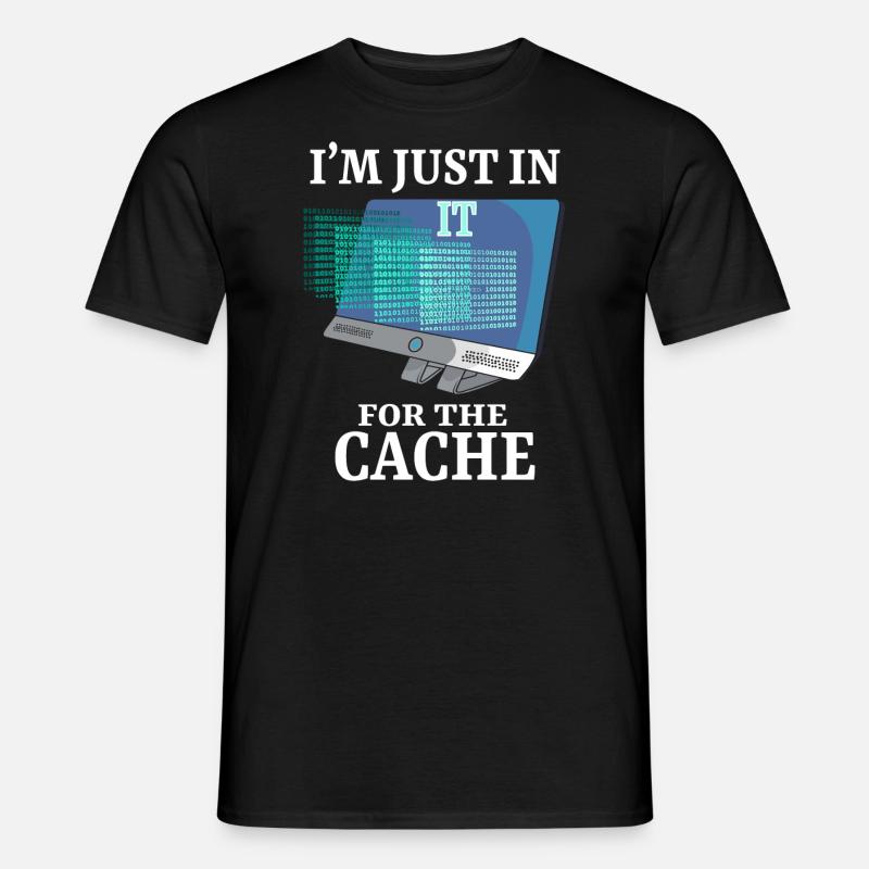 In IT For The Cache Programmer Systemadministrator - Männer T-Shirt - Schwarz