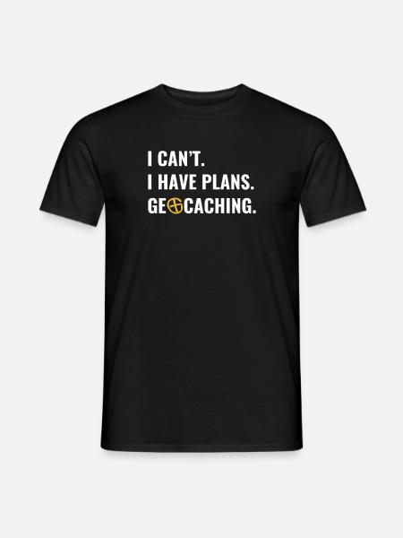 Geocaching Geocacher I can't I have - Men's T-Shirt - black