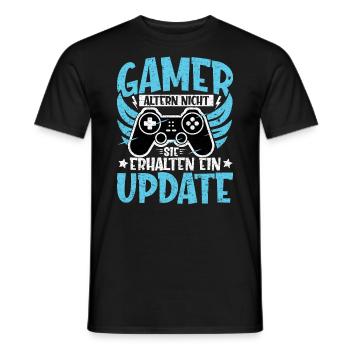 GAMER ALTERN NICHT - SIE ERHALTEN EIN UPDATE - Männer T-Shirt - Schwarz - Vorne - AI Model Male 178 light (178cm)
