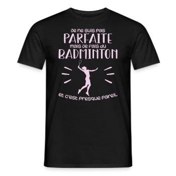 Ich bin nicht perfekt, aber ich spiele Badminton - Männer T-Shirt - Schwarz - Vorne - AI Model Male 178 light (178cm)