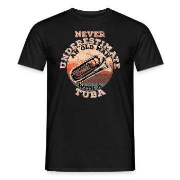 Never underestimate an old man with a tuba - Men's T-Shirt - black - Front - AI Model Male 178 light (178cm)