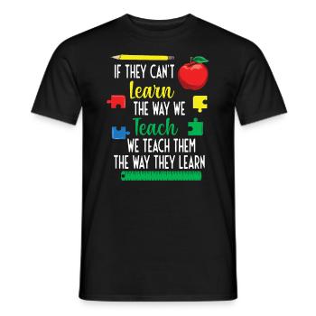Sonderschule The Way They Learn Sonderpädagogik - Männer T-Shirt - Schwarz - Vorne - AI Model Male 178 light (178cm)