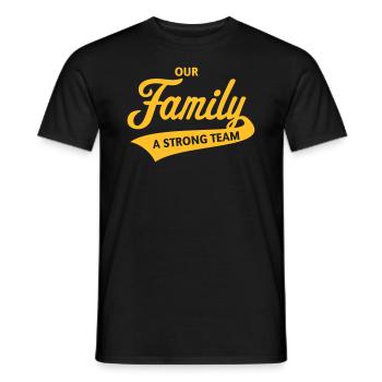 Our Family - A Strong Team - Men's T-Shirt - black - Front - AI Model Male 178 light (178cm)