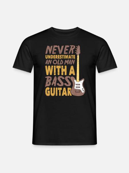 Never Underestimate An Old Man With A Bass Guitar - Men's T-Shirt - black