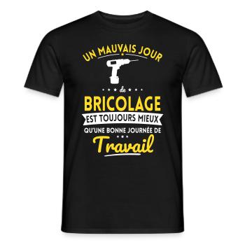 Mauvais jour bricolage mieux que journée travail - T-shirt homme - noir - Devant - AI Model Male 178 light (178cm)