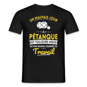 Mauvais jour de pétanque mieux que journée travail - T-shirt homme - noir - Devant - AI Model Male 178 light (178cm)