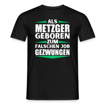 Butcher landed in the wrong job - Men's T-Shirt - black - Front - AI Model Male 178 light (178cm)
