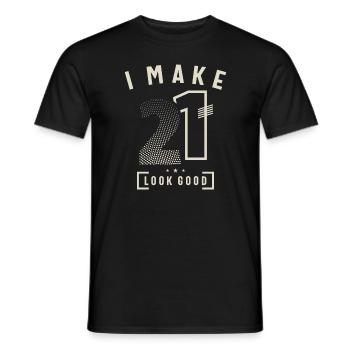 I Make 21 Birthday 21 Years Old - Men's T-Shirt - black - Front - AI Model Male 178 light (178cm)