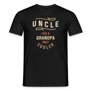Uncle: Like Grandpa, Only Cooler - Men's T-Shirt - black - Front - AI Model Male 178 light (178cm)