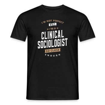 Nah genug - Unvollkommener klinischer Soziologe - Männer T-Shirt - Schwarz - Vorne - AI Model Male 178 light (178cm)