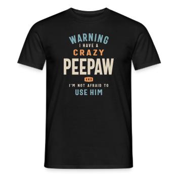 Crazy Peepaw - Défenseur intrépide de papa et grand-père - T-shirt homme - noir - Devant - AI Model Male 178 light (178cm)