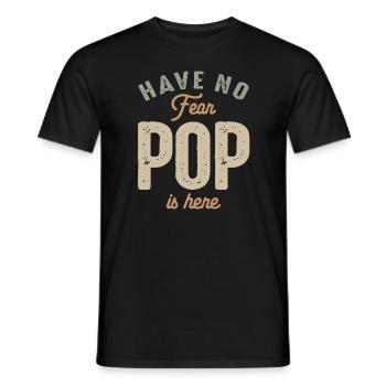 Have No Fear Pop Is Here Funny Grandpa - Men's T-Shirt - black - Front - AI Model Male 178 light (178cm)