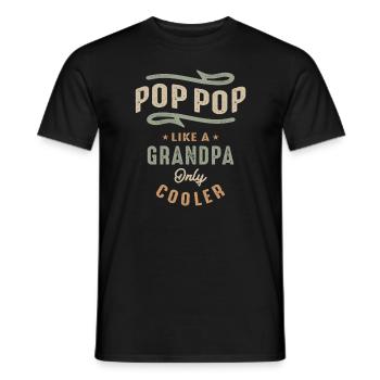 Pop-Pop wie ein Opa, nur cooler, lustiger Opa - Männer T-Shirt - Schwarz - Vorne - AI Model Male 178 light (178cm)