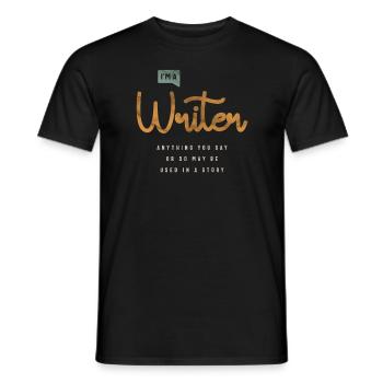 Funny I Am a Writer Writing Story Author - Men's T-Shirt - black - Front - AI Model Male 178 light (178cm)
