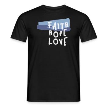 Glaube Hoffnung Liebe - Inspirierendes christliches Zitat - Männer T-Shirt - Schwarz - Vorne - AI Model Male 178 light (178cm)