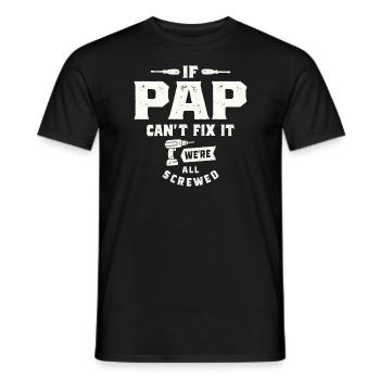 If Pap Can't Fix It - Grandparents - Men's T-Shirt - black - Front - AI Model Male 178 light (178cm)