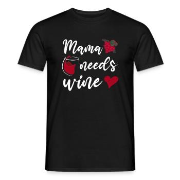 Maman a besoin de Wine Mother Mothers Day Wine amateurs - T-shirt homme - noir - Devant - AI Model Male 178 light (178cm)