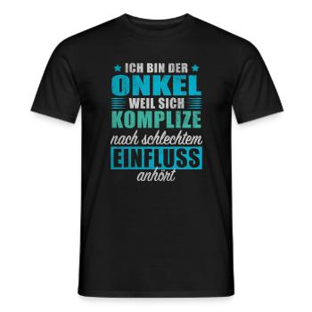 Onkel Weil Komplize Schlechtem Einfluss Anhört - Männer T-Shirt - Schwarz - Vorne - AI Model Male 178 light (178cm)