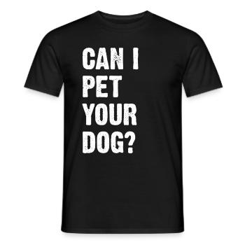 Puis-je caresser votre chien ? - T-shirt homme - noir - Devant - AI Model Male 178 light (178cm)