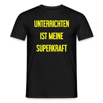 Unterrichten - Meine Superkraft! - Männer T-Shirt - Schwarz - Vorne - AI Model Male 178 light (178cm)