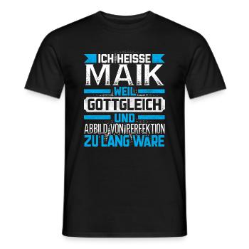 MAIK - Gottgleich - Männer T-Shirt - Schwarz - Vorne - AI Model Male 178 light (178cm)