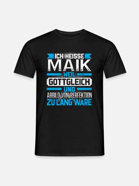 MAIK - Gottgleich - Männer T-Shirt - Schwarz